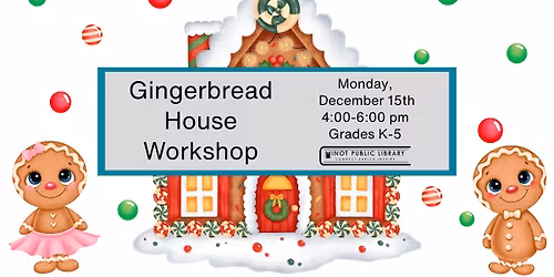 Gingerbread House Workshop