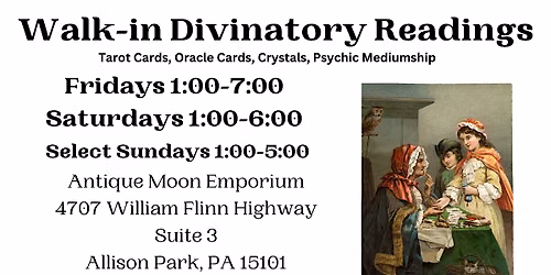 Walk-In Tarot Card Readings Fridays 1-7, Saturdays 1-6, Sundays 1-5