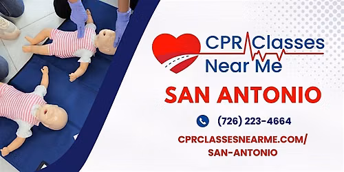Infant BLS CPR & AED Class in San Antonio - CPR Classes Near Me San Antonio
