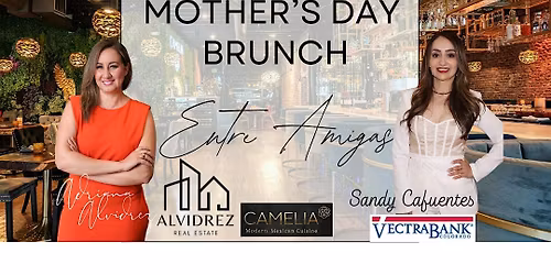 Mother's Day Brunch "Entre Amigas"