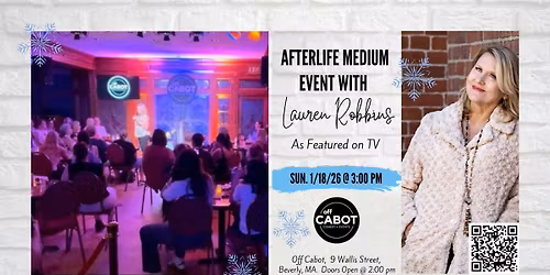 Beverly, MA Afterlife Medium Event with Lauren Robbins, Seen on TV