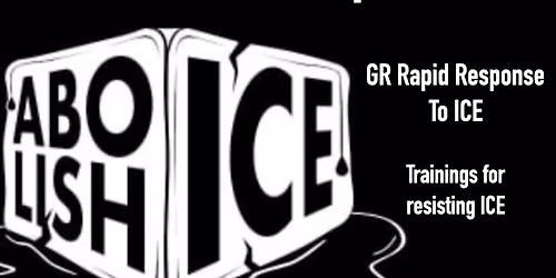 GR Rapid Response to ICE Training