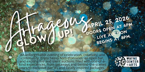 Artrageous: Glow Up!