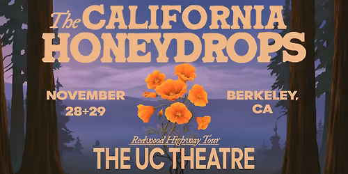 The California Honeydrops - Redwood Highway Tour