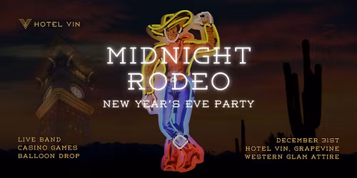 Midnight Rodeo: NYE at Hotel Vin