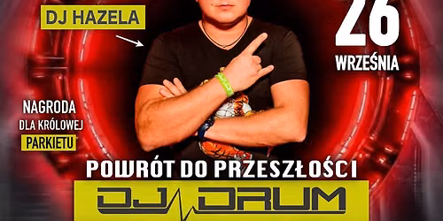 DJ DRUM-RETRO WSPOMNIENIA\ud83d\udd25Wakefield Disco Polo Night