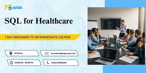 Learn SQL for Healthcare: Course in Brisbane