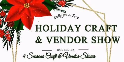 Holiday Craft\/Vendor Show, The Ellison Place,  Gaylord 