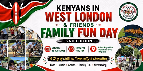 KENYANS IN WEST LONDON & FRIENDS FAMILY FUN DAY \u2013 2ND EDITION
