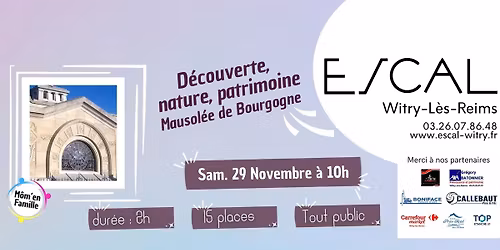 D\u00e9couverte, Nature et Patrimoine Sortie au Mausol\u00e9e de Bourgogne