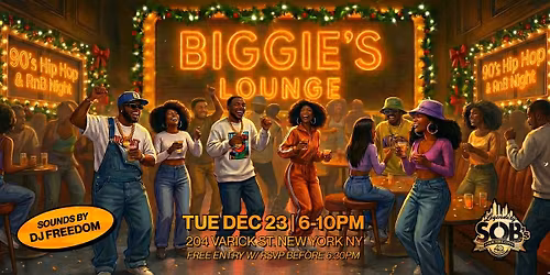 Biggie's Lounge: 90's Hip Hop & RnB Holiday Party