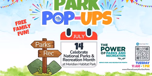 Park Pop-Up: Celebrate National Parks & Recreation Month!