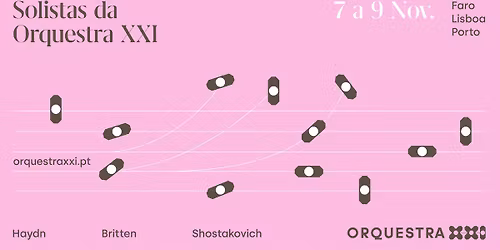 Solistas da Orquestra XXI: Lisboa