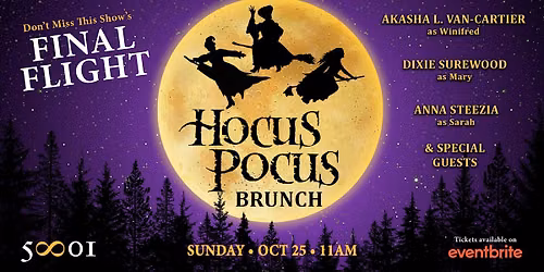 Hocus Pocus Drag Brunch: The Final Flight