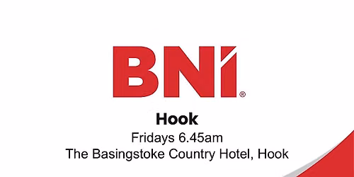 BNI Hook - A leading Business Networking Event M3 Junction 5 for Businesses