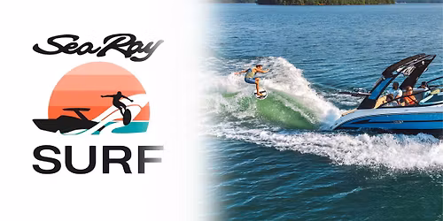 Sea Ray Surf Camp at MarineMax Excelsior | Registration Required 