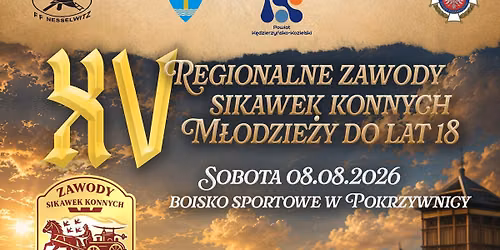 XV Regionalne Zawody Sikawek Konnych M\u0142odzie\u017cy do lat 18