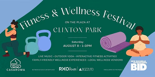 Fitness & Wellness Festival at The Plaza at Clinton Park