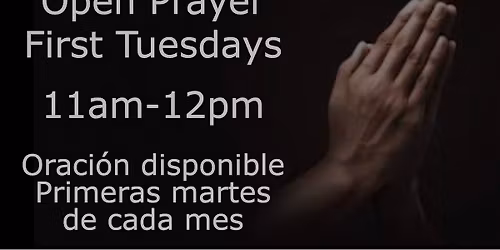 FIrst Tuesday Prayer Hour