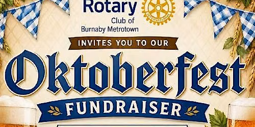Burnaby Metrotown Rotary Oktoberfest Fundraiser