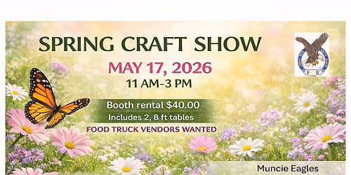 Eagles Aerie #231 Spring Craft show