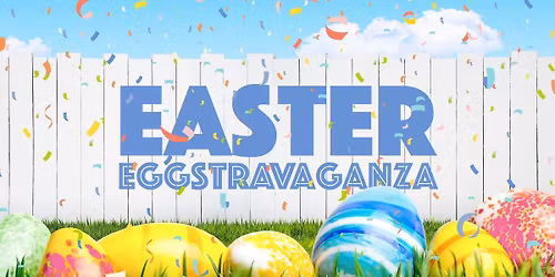 Easter Eggstravaganza