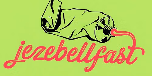 JEZEBELLFAST 20th June 2026