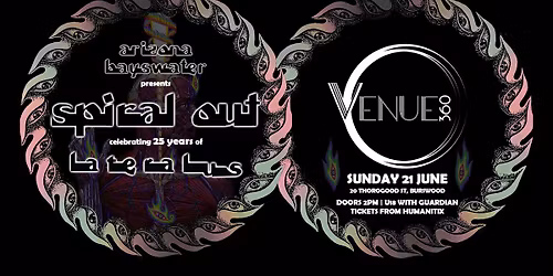 SPIRAL OUT: Celebrating 25yrs of Tool's LATERALUS album | U18 permitted | Sunday 21 June | Venue 360