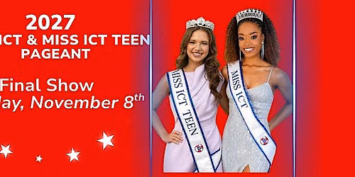 2027 ICT Pageant Final Show!