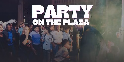 Party on the Plaza: Free Concert Series Presented by GECU