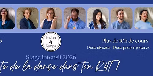 Stage Intensif 2026 : Ajoute de la danse dans ton R4T !