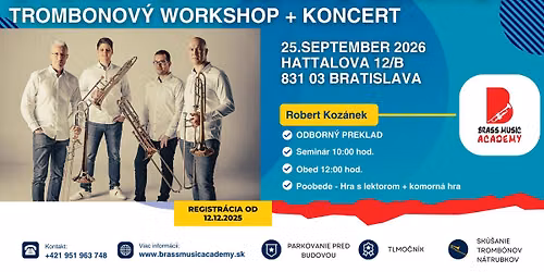 Trombonov\u00fd workshop s Gy\u00f6rgy Gyivicsan + koncert kvarteta