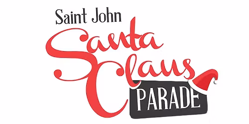 72nd Annual Saint John Santa Claus Parade 