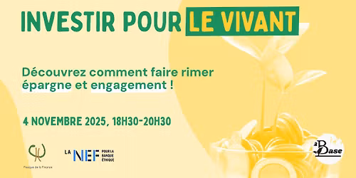 Soir\u00e9e exceptionnelle - investir pour le vivant