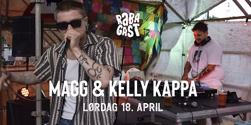 MAGG & KELLY KAPPA \u2013 KN\u00d8RVA 5 \u00c5R! \/\/ Rabagast, Alta
