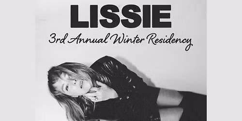 Lissie \/\/ 3rd Annual Winter Residency