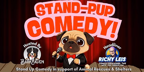 Stand-Pup Comedy at BarkHaven
