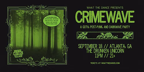 CRIMEWAVE: A DARKWAVE PARTY - ATLANTA (21+)