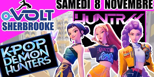 Spectacle K-Pop Demon Hunters au O-Volt Sherbrooke