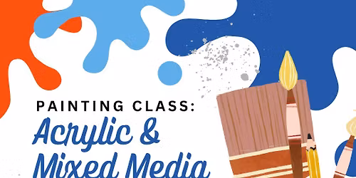 Acrylic & Mixed Media Class