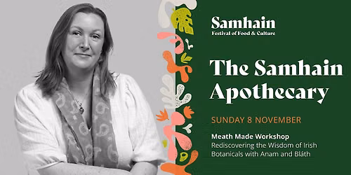 The Samhain Apothecary - Meath Made Workshop