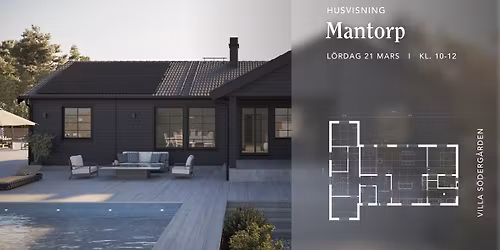 Visning S\u00f6derg\u00e5rden \u2013 Mantorp