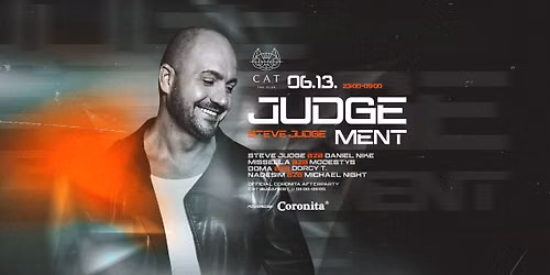 JUDGEMENT \u00bb CAT Budapest \u25e6 06\/13 | SZOMBAT 23:00 - 09:00