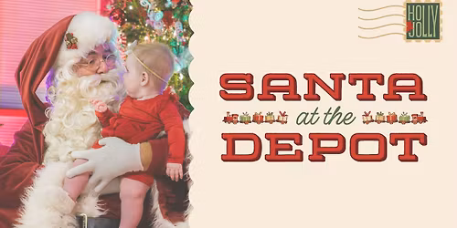 Santa at the Depot 2025