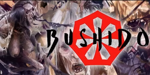 Bushido Open Play