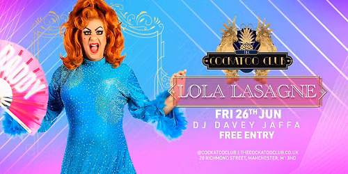 Cocktails & Cabaret with Lola Lasagne