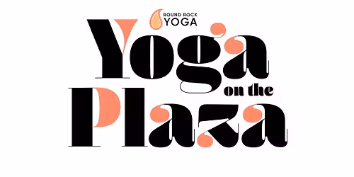 Yoga on the Plaza with Angela