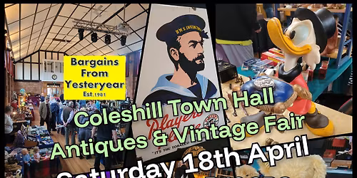 Coleshill Town Hall Antiques & Vintage Fair  2026