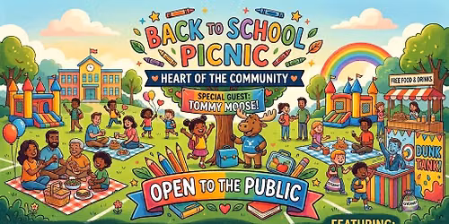 Heart Of Community Back to School Moose Picnic (Open to Public)