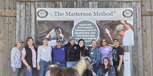 Auburn, CA: Masterson Method Equine Specialist Course with Kalin Finsand
